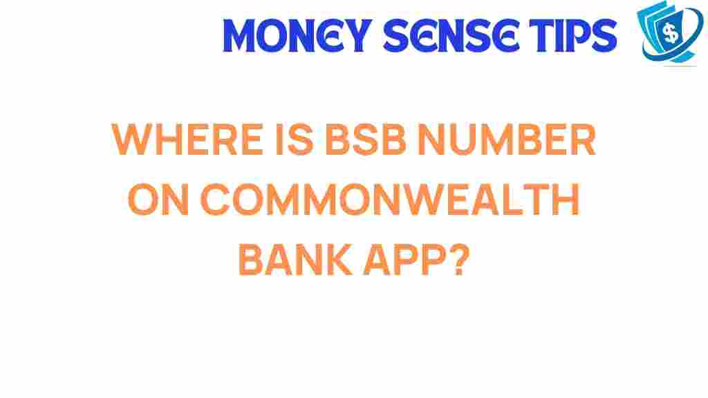 uncover-bsb-number-commonwealth-bank-app