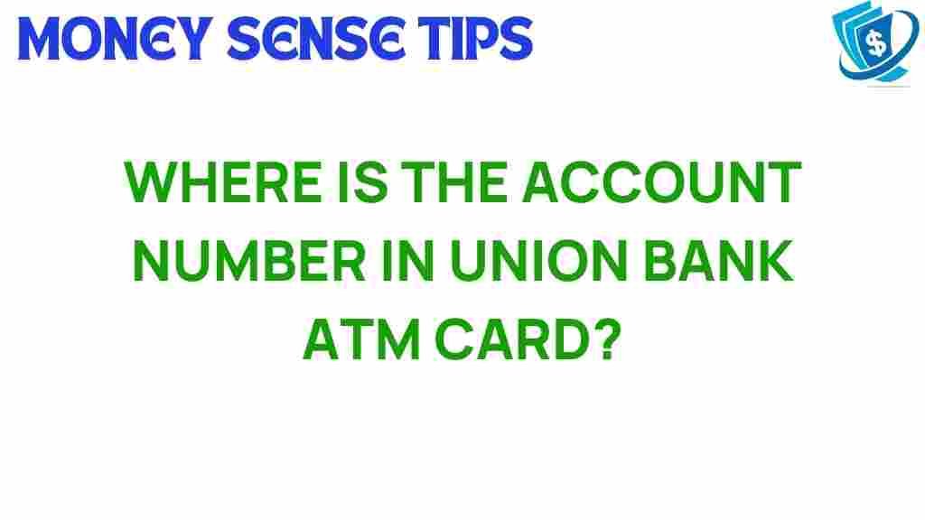 union-bank-account-number-atm-card
