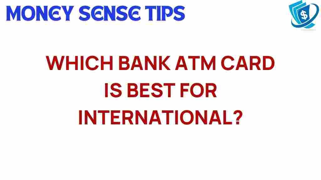 best-atm-card-international