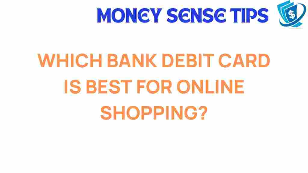 bank-debit-cards-best-online-shopping
