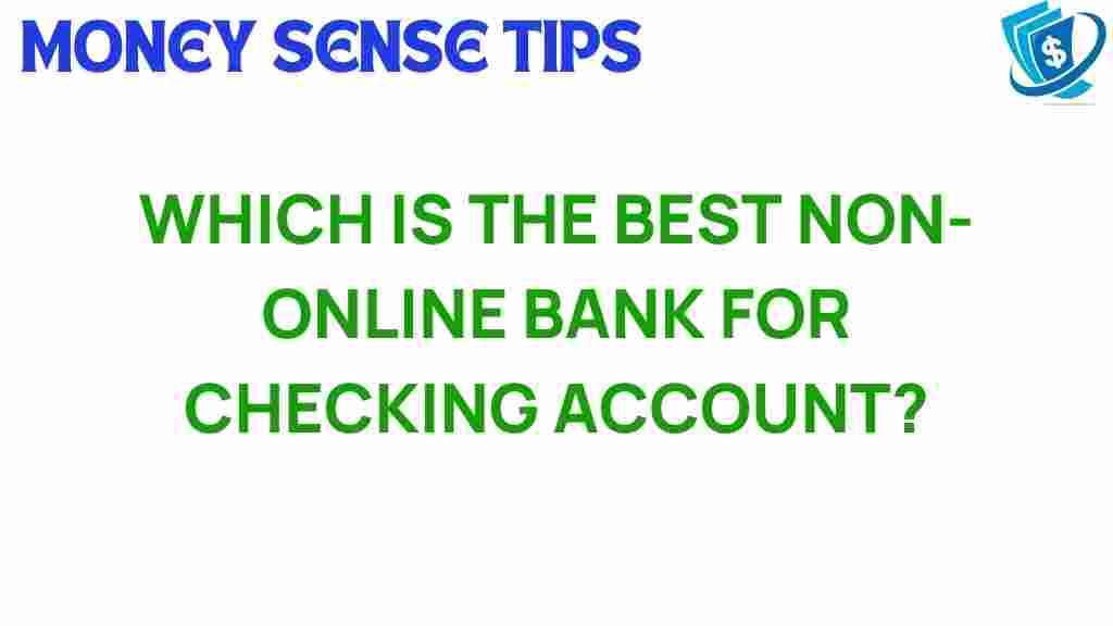 non-online-banks-checking-account
