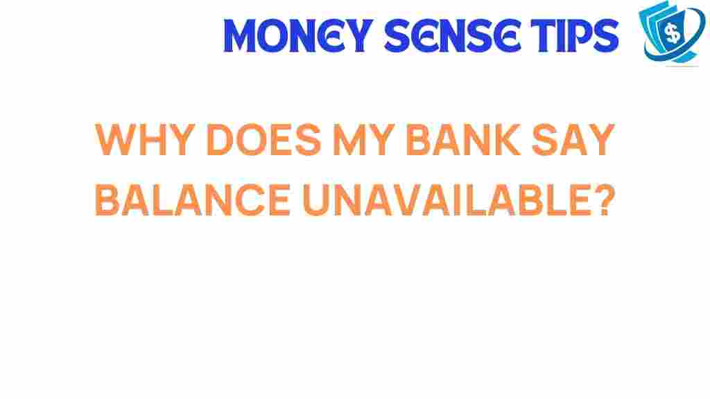 bank-balance-unavailable