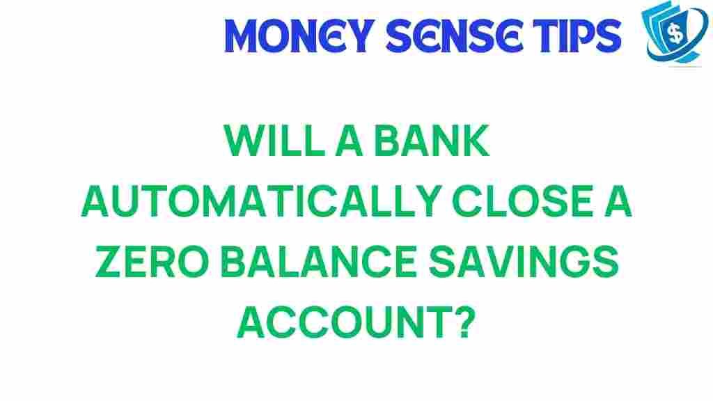 zero-balance-savings-account-closure
