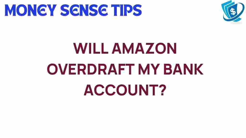 amazon-overdraft-bank-account